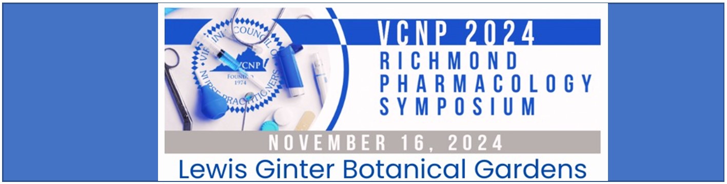 2024 Virginia Council of Nurse Practitioners - Pharmacology Symposium (6 hrs Pharmacology) Banner